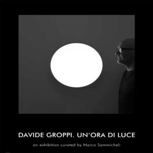 Davide Groppi. Un'ora di luce